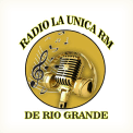 Radio La Única de Río Grande
